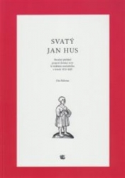 Halama, Ota - Svatý Jan Hus