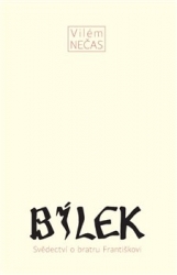 Nečas, Vilém - Bílek