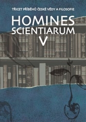 Grygarová, Dominika - Homines scientiarum V