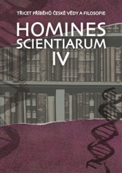 Grygarová, Dominika - Homines scientiarum IV