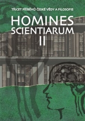 Grygarová, Dominika - Homines scientiarum II