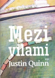 Quinn, Justin - Mezi vilami