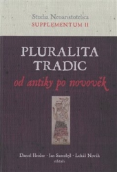 Heider, Daniel - Pluralita tradic : od antiky po novověk