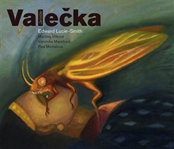 Lucie-Smith, Edward - Jaroslav Valečka
