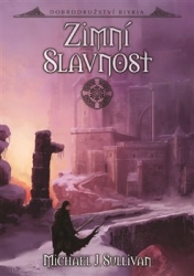 Sullivan, Michael J. - Zimní slavnost