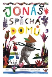 Míková, Marka - Jonáš spěchá domů