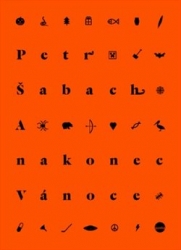Šabach, Petr - A nakonec Vánoce