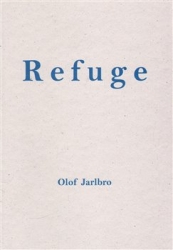 Jarlbro, Olof - Refuge