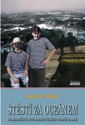 Škába, Jaroslav - Štěstí za oceánem