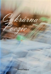 Čeledová, Simona - Cukrárna Poezie