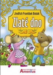 Bobák, Jindřich František - Zlaté dno