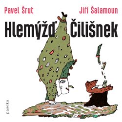 Šalamoun, Jiří - Hlemýžď Čilišnek
