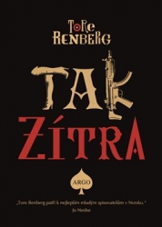 Renberg, Tore - Tak zítra