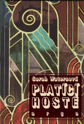 Watersová, Sarah - Platící hosté