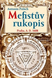 Polách, Antonín - Mefistův rukopis