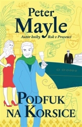 Mayle, Peter - Podfuk na Korsice