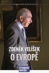 Velíšek, Zdeněk - Zdeněk Velíšek o Evropě