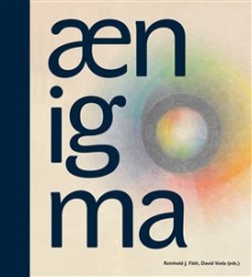Fäth, Reinhold J. - Aenigma / One Hundred Years of Anthroposophical Art
