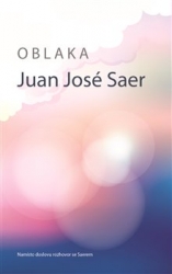 Saer, Juan José - Oblaka