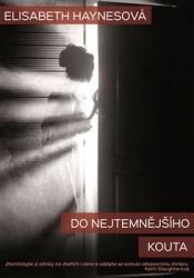 Haynesová, Elizabeth - Do nejtemnějšího kouta