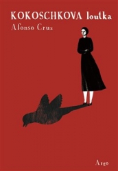 Cruz, Afonso - Kokoschkova loutka