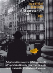 Guenassia, Jean-Michel - Stoprocentní riziko