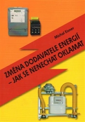 Eisner, Michal - Změna dodavatele energií - jak se nenechat oklamat