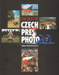 Mrázková, Daniela - The best of Czech Press Photo 20 Years - Obrazy dvou desetiletí