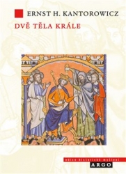 Kantorowicz, Ernest - Dvě těla krále