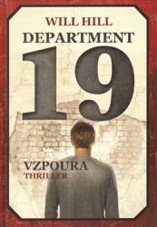 Hill, Will - Department 19 - Vzpoura