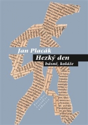 Placák, Jan - Hezký den