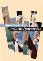 Vladislav, Jan - Příběhy/parafráze