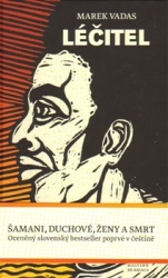Vadas, Marek - Léčitel