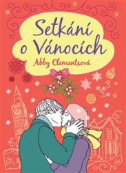 Clementsová, Abby - Setkání o Vánocích