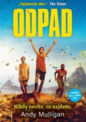 Mulligan, Andy - Odpad