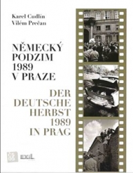 Cudlín, Karel - Německý podzim 1989 v Praze
