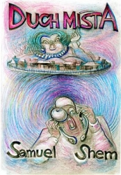 Shem, Samuel - Duch místa