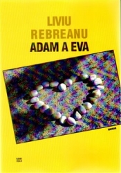 Rebreanu, Liviu - Adam a Eva