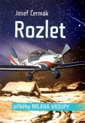 Čermák, Josef - Rozlet