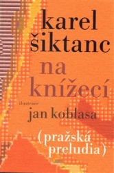 Šiktanc, Karel - Na Knížecí