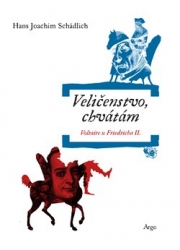 Schädlich, Hans Joachim - Veličenstvo, chvátám