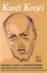 Krejčí, Karel - Literatury a žánry v evropské dimenzi