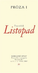 Listopad, František - Prózy I