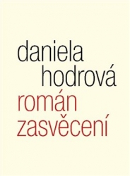 Hodrová, Daniela - Román zasvěcení