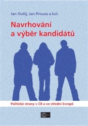 Outlý, Jan - Navrhování a výběr kandidátů