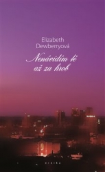 Dewberryová, Elizabeth - Nenávidím tě až za hrob