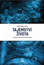 Gupta, Gaurí Šankar - Tajemství života