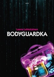 Lehtolainenová, Leena - Bodyguardka