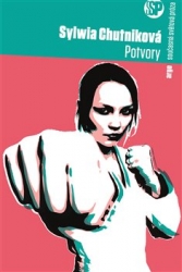 Chutniková, Sylwia - Potvory