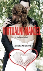 Knězková, Monika - Virtuální manžel